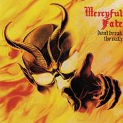 Mercyful Fate - Don&#39;t Break the Oath (1984)