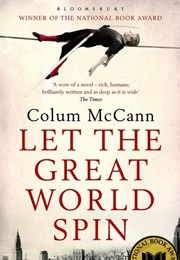 Let the Great World Spin (Colum McCann)