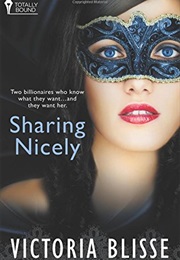 Sharing Nicely (Victoria Blisse)