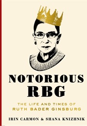 The Notorious RBG (Irin Karmon)