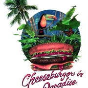 Cheeseburger in Paradise Jimmy Buffett