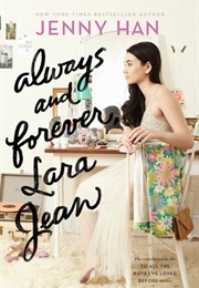 Always and Forever, Lara Jean (Jenny Han)