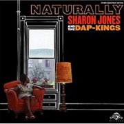 Sharon Jones and the Dap-Kings - Naturally
