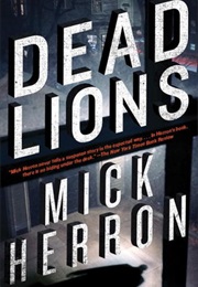 Dead Lions (Mick Herron)