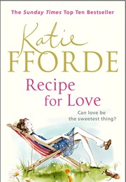 Recipe of Love (Katie Fforde)