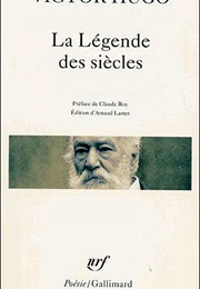 La Legende Des Siecles (Victor Hugo)