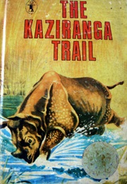 The Kaziranga Trail (Arup Kumar Dutta)