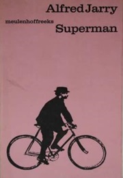 The Supermale (Alfred Jarry)