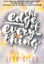 The Edge of Everything (Jeff Giles)