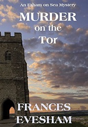 Murder on the Tor (Frances Evesham)