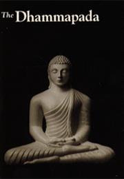The Dhammapada of the Buddha