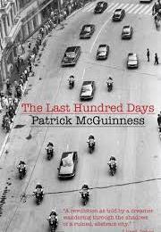 Patrick McGuinness: The Last Hundred Days