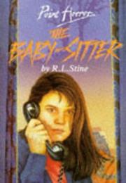 The Baby-Sitter - R. L. Stine