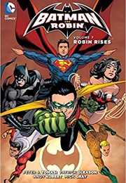 Batman and Robin Vol. 7: Robin Rises (Peter Tomasi)