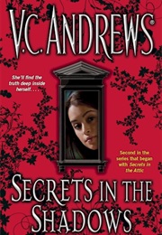Secrets in the Shadows (V.C. Andrews)