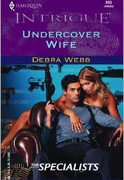 Undercover Wife (Debra Webb)