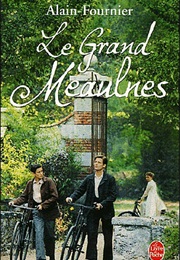 Le Grand Meaulnes (Alain Fournier)