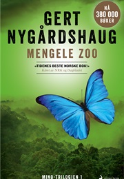 Mengele Zoo (Gert Nygårdshaug)