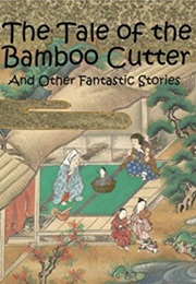 A Tale of the Bamboo Cutter (Yasunari Kawabata)