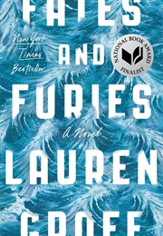 Fates and Furies (Florida) (Lauren Groff)
