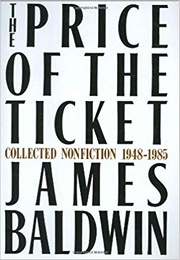 The Price of the Ticket (James Baldwin)