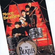 Beatles, The: More Beatles