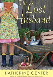 The Lost Husband (Katherine Center)