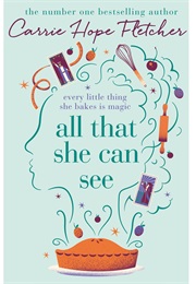 All That She Can See (Carrie Hope Fletcher)