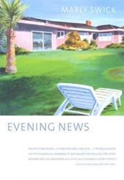 Evening News (Marly Swick)