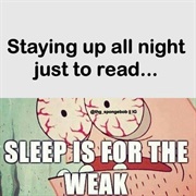 Stay Up All Night to Finish a Novel