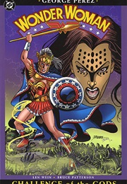 Wonder Woman, Vol. 2: Challenge of the Gods (George Perez)