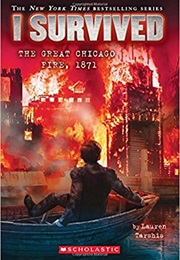 I Survived the Great Chicago Fire (Lauren Tarshis)