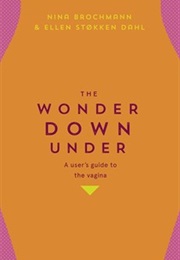 The Wonder Down Under (Nina Bochman)