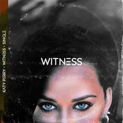 &quot;Witness&quot; Katy Perry
