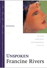 Unspoken (Francine Rivers)