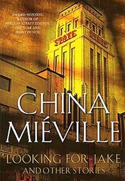 Looking for Jake (China Mieville)