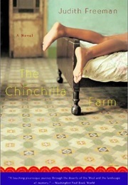 The Chinchilla Farm (Judith Freeman)