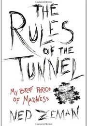 The Rules of the Tunnel (Ned Zeman)
