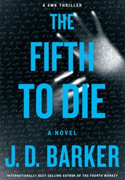 The Fifth to Die (J.D. Barker)