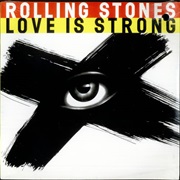 Love Is Strong - The Rolling Stones