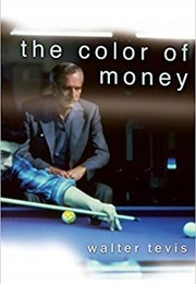 The Color of Money (Walter Tevis)