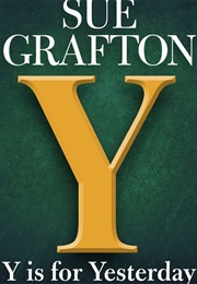 Y Is for Yesterday (Sue Grafton)