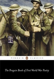 Penguin Book of First World War Poetry (Penguin)
