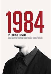 Nineteen Eighty Four (George Orwell)