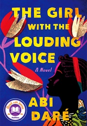The Girl With the Louding Voice (Abi Dare)
