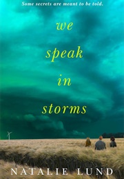 We Speak in Storms (Natalie Lund)