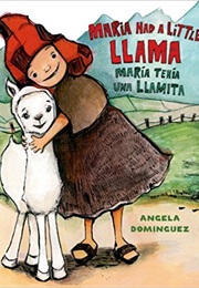 María Had a Little Llama (Angela Dominguez)