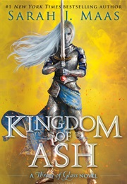 Kingdom of Ash (Throne of Glass #7) (Sarah J. Maas)