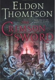 The Crimson Sword (Eldon Thompson)