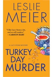 Turkey Day Murder (Leslie Meier)